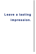 A Lasting Impression